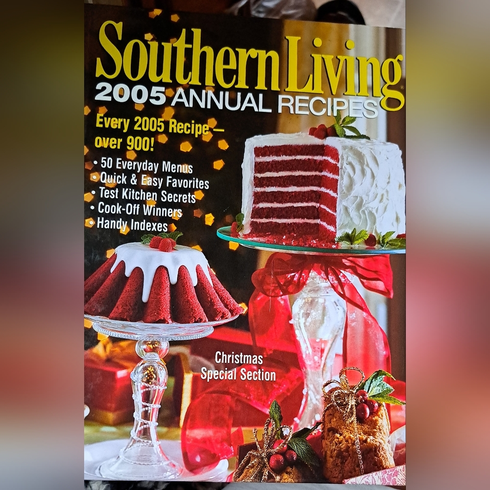 Southern Living 2005 Annual Recipes Hardcover Cook Book Christmas Section